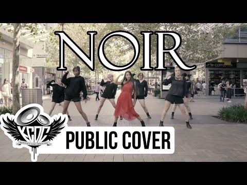 [KPOP IN PUBLIC] [NOIR DANCE CHALLENGE] Sunmi 선미 | Noir 누아르 [KCDC]
