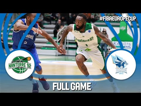 Nanterre 92 (FRA) v Tsmoki-Minsk (BLR) - Full Game - FIBA Europe Cup 2016/17