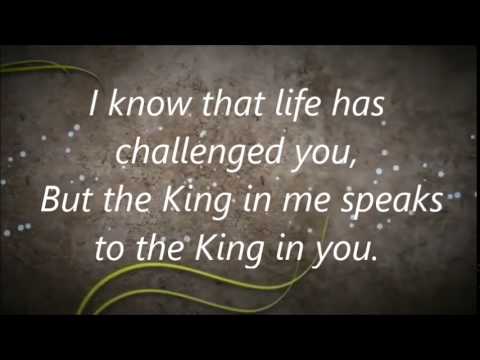There Is A King In You