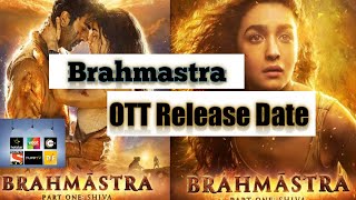 Brahmastra ott release date