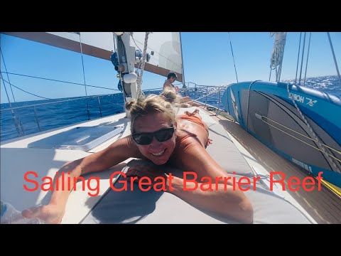 Sailing the Great Barrier Reef & Catching Fish on the way!