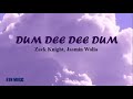 Dum Dee Dee Dum - Zack Knight, Jasmin Walia (Lyrics)|RTN MUSIC