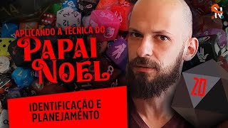 A Técnica do Narrador Papai Noel - Identificação e Planejamento - Narradores Narrados Ep. 20