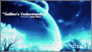 Galileo's Understanding- (produced by.June Marx)