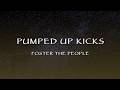 Foster The People Pumped Up Kicks Lyrics