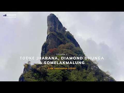 Exploring ILAM :SANDAKPUR Series | Ep II : Todke Jharana, Diamond Dhunga & Somelakmalung !