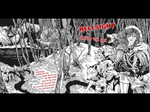 Hellsight - Fighting the Hell - Full album