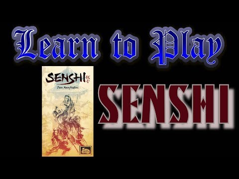 Learn to Play: Senshi