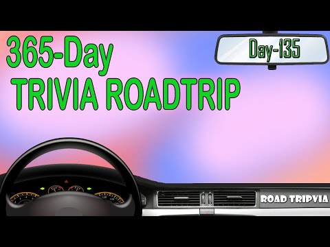 DAY 135 - 21 Question Random Knowledge Quiz - 365-Day Trivia Road Trip (ROAD TRIpVIA- Episode 1154)