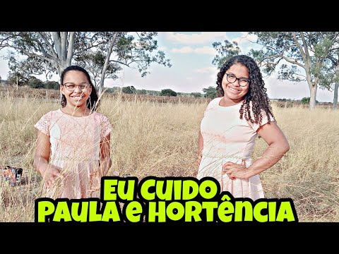 EU CUIDO -  Paula e Hortência