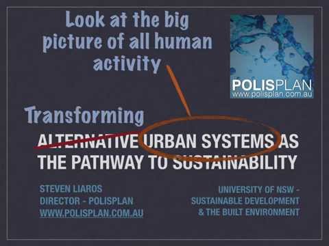 Alternative Urban Systems as the Pathway to Sustainability