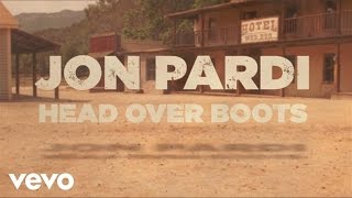 Jon Pardi - Head Over Boots (Lyric Video)