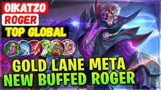 Gold Lane Meta New Buffed Roger [ Top Global Roger ] OiKatZo - Mobile Legends Emblem And Build