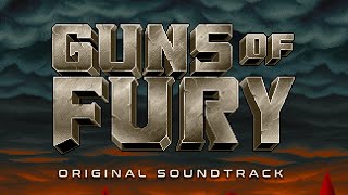 Guns of Fury Original Soundtrack [Full OST] Official Upload