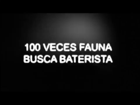 100 VECES FAUNA BUSCA BATERISTA