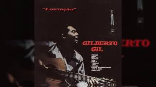Gilberto Gil - "Louvação" - Louvação