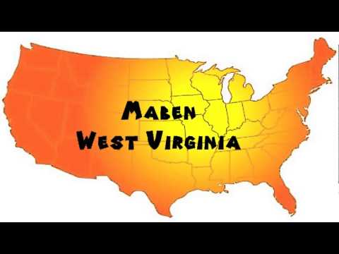 How to Say or Pronounce USA Cities — Maben, West Virginia