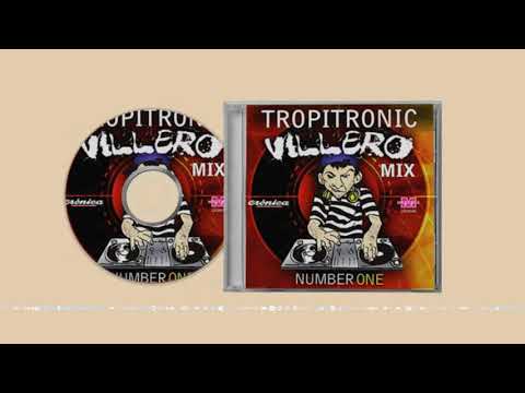 01. Tropitronic Villero Mix - Mix 1