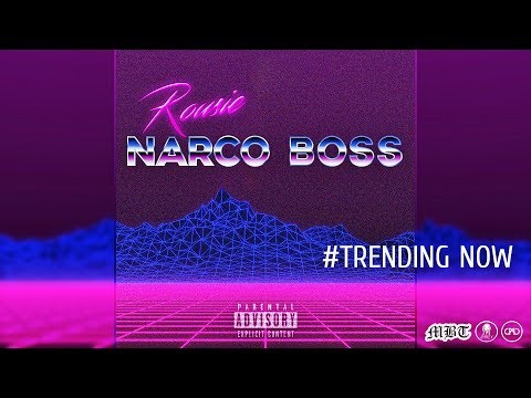 ROUSIE - NARCO BOSS [Official Audio] Prod By. Andro