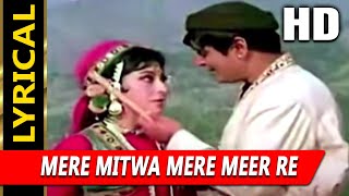 Mere Mitwa Mere Meet Re With Lyrics | Lata Mangeshkar
