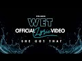 YFN Lucci Wet She Got That Official Lyrics Video
