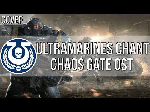 Chaos Gate - Ultramarines Chant - Cover