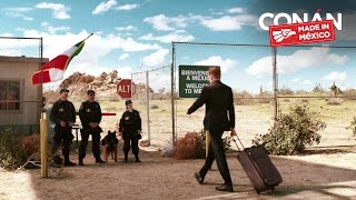 &quot;Conan Without Borders: Made In Mexico&quot; Cold Open | Conan Without Borders
