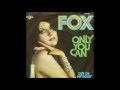 Fox - 1974 - Only You Can