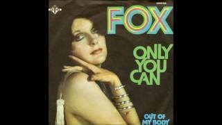Fox - 1974 - Only You Can