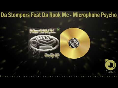 Da Stompers Feat Da Rook Mc - Microphone Psycho 2004