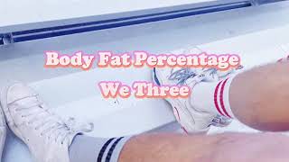 Body Fat Percentage Music Video