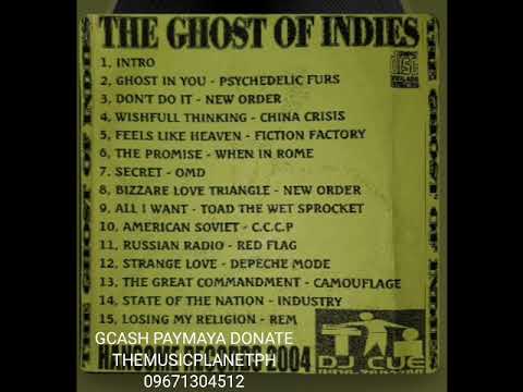 The ghost of indies ( DJ CUE ) GHOSTMIX NEWwave