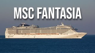 MSC FANTASIA | CRUISE SHIP VISIT