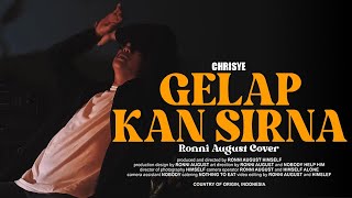 Download lagu Gelap 'Kan Sirna | Chrisye | Ronni August Cover mp3