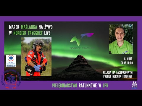 Marek Maślanka w NT LiVE   Pielęgniarstwo Ratunkowe w LPR