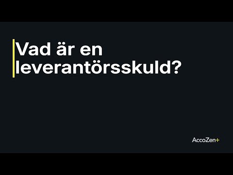Vad är en leverantörsskuld?
