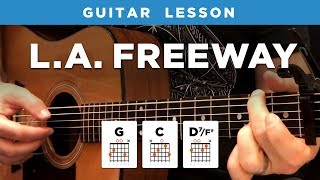 🎸 &quot;LA Freeway&quot; guitar lesson (w/ intro fingerpicking riff) by Guy Clark