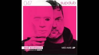 Rene Bourgeois & Bebetta - La Nuit (Mario Aureo Remix) Supdub 047