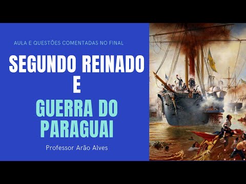 Segundo Reinado  Guerra do Paraguai e Questão Christie