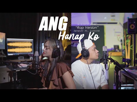 Ang Hanap Ko "Rap Version" Michelle Ayalde | Cover By SevenJC ft. Loraine
