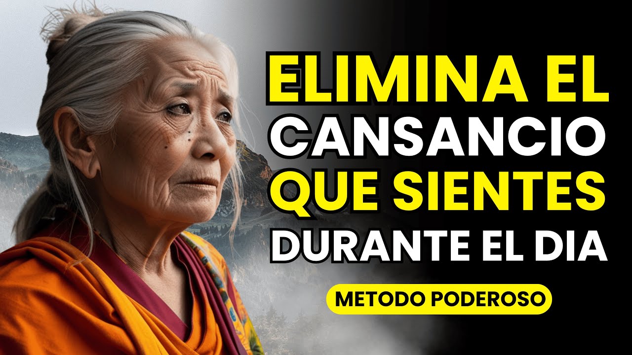 El Secreto para Dejar de Estar Cansado Todo el Tiempo | Enseñanzas Budistas