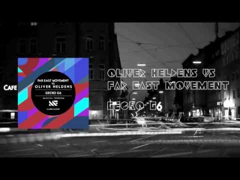 Oliver Heldens Vs Far East Movement - Gecko G6 ( Allbert Mashup)