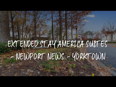 Extended Stay America Suites - Newport News - Yorktown Review - Newport News , United States of Amer