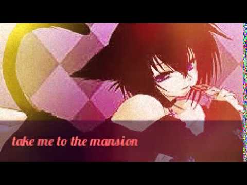 nightcore- take me to the mansion