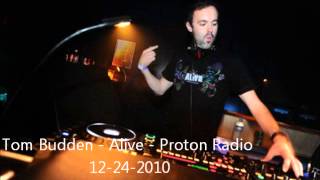 Tom Budden Alive - Proton Radio 12-24-2010
