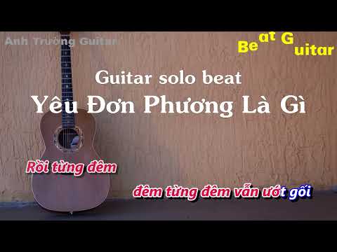 Karaoke Tone Nữ Yêu Đơn Phương Là Gì - h0n Guitar Solo Beat Acoustic | Anh Trường Guitar