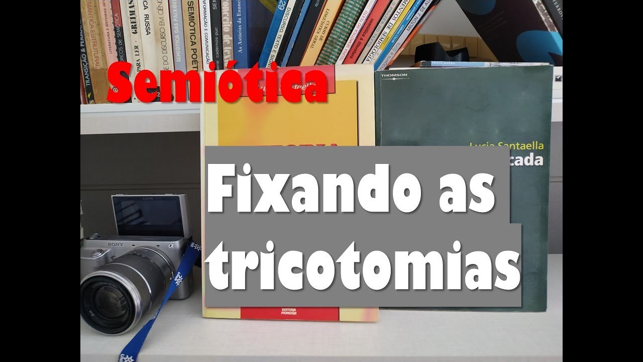 Aula 04 - Semiótica de Peirce | Tricotomias fundamentais