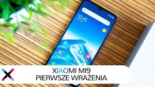 Xiaomi Mi 9 - pierwsze wrażenia | Jaki jest flagowiec Xiaomi na 2019 rok?