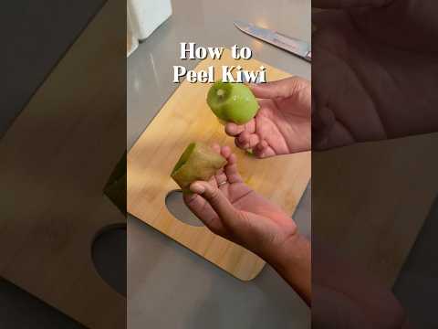How to Peel a Kiwi in Seconds | Easy Kiwi Peeling Hack #shorts