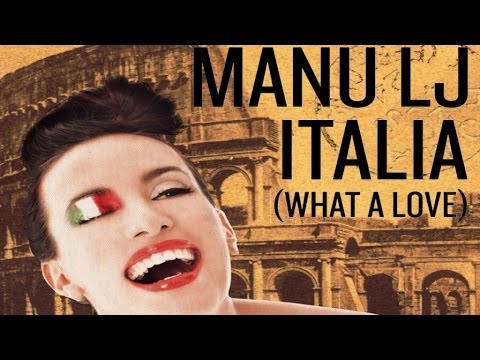 Manu Lj - Italia (Original Extended)